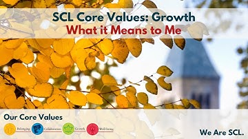 SCL Core Values | Growth