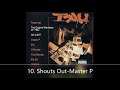 Who S Da Killer TRU The Real Untouchables 10 Shouts Out Master P mp3