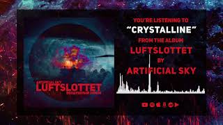 Crystalline (Official Stream)