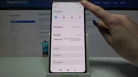 How to Add Event to Calendar on XIAOMI Redmi K30 Pro – Google Calendar App