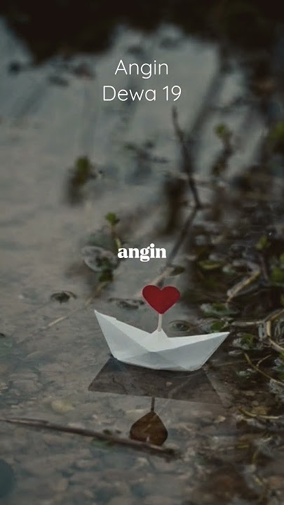 angin - dewa 19 #shorts #angin #dewa19 #lirik #storywa #liriklagu #lyrics