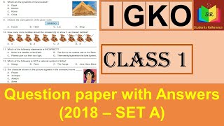 IGKO class 1 Question Paper 2018 set A /IGKO class 1 question paper (2018-2019)A/ Students Reference