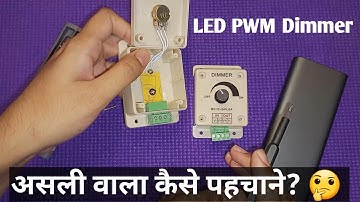 [Hindi] What Is Inside DC LED PWM Dimmer | How to Identify Fake Dimmers