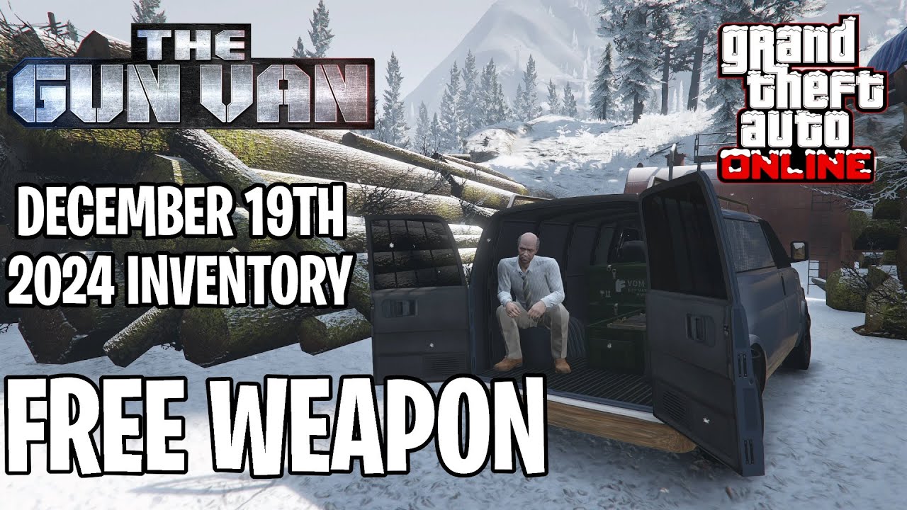 NEW GUN VAN INVENTORY 19TH DECEMBER 2024 FREE WEAPON MORE GTA 5 