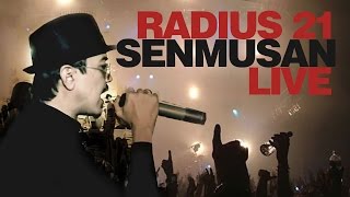 Radius 21™ -  Senmusan (LIVE)
