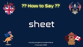 🛏️ 📄 How to Pronounce sheet? (CORRECTLY) | Pronunciation Planet