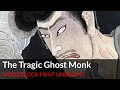 The Ghost Monk &amp; Tokaido Woodblock Prints