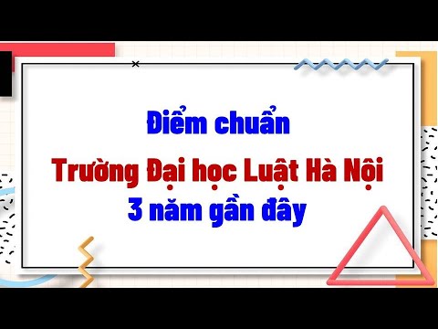 Hanoi Law University's benchmark scores for the past 3 years - youtube