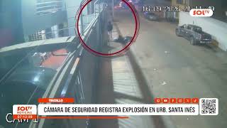 Trujillo: Security camera records explosion in Santa Inés neighborhood Clima Santa Ines Ma
