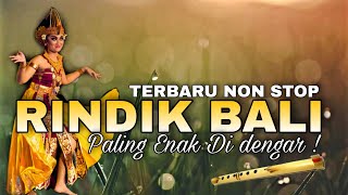 GAMELAN RINDIK BALI TERBARU | ENAK BUAT SANTAI