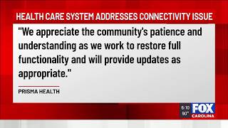 Prisma Health addresses technology system connectivity issues