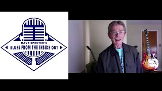 Dave Specter's Blues From The Inside Out Ep.1 podcast interview with Billy Flynn