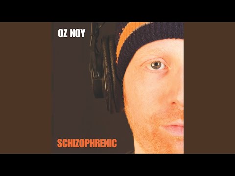 Schizophrenic