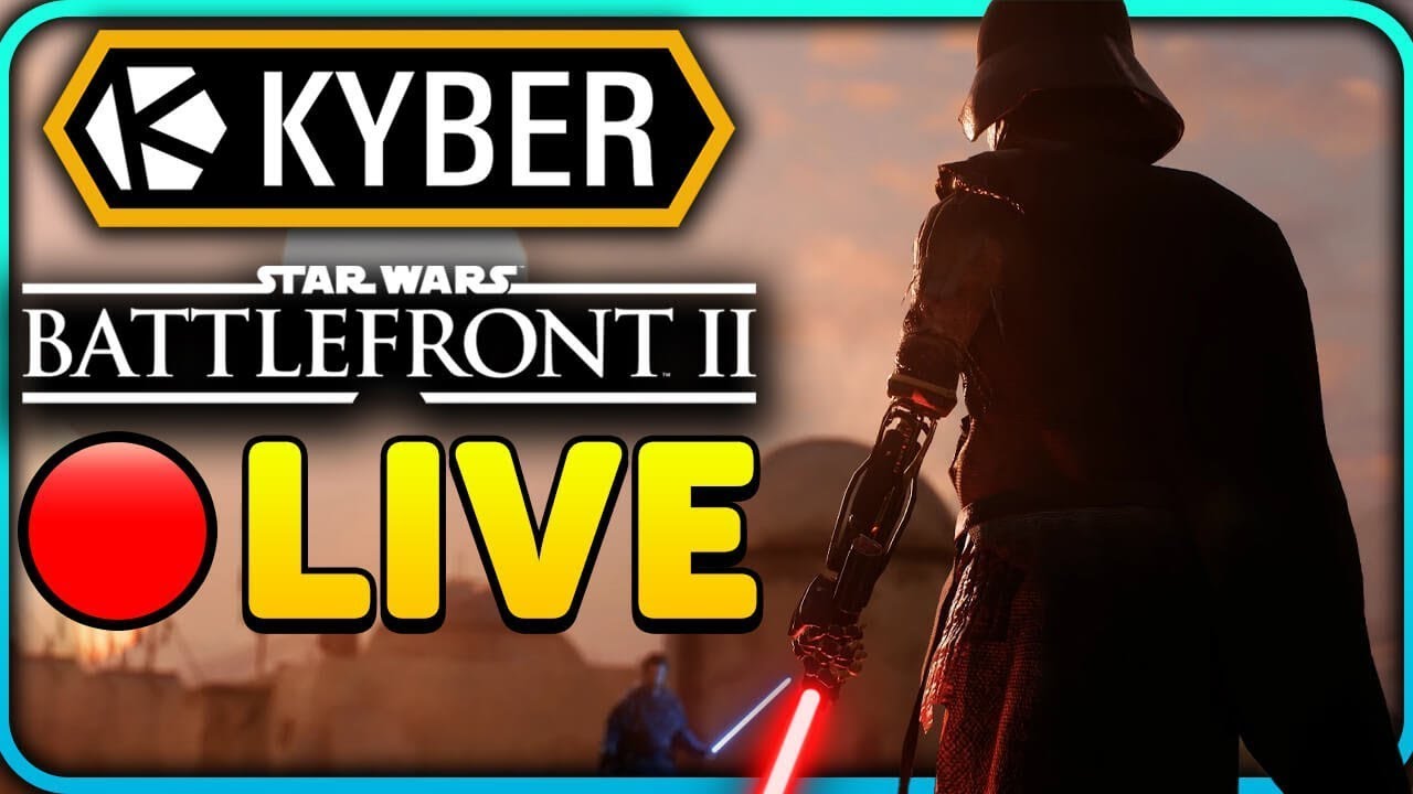 Playing NEW Star Wars Battlefront 2 Content in Kyber V2 🔴 LIVE