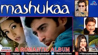 Mashukaa | Bappi Lahiri, Kumar Sanu & Alka Yagnik | Audio Jukebox | Ishtar Music