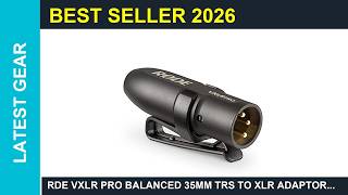 RDE VXLR Pro Balanced 35mm TRS to XLR Adaptor Review Is it Worth it
