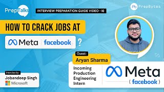 Coding Interview Tips | PrepTalk Episode 10 | How to cracks jobs at META?