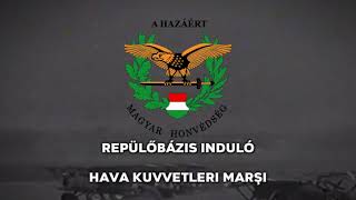 Repülőbázis Indulóhava Kuvvetleri Marşı Türkçe Çeviri