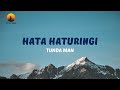 Tunda Man Hata Hatulingi Official Video Lyrics 