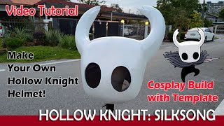 How To Build Hollow Knight Helmet Easy Eva Foam Template Tutorial