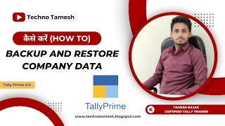 how to Backup and Restore in Tally Prime #technotamesh