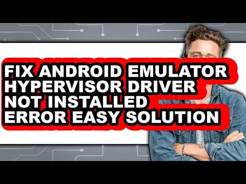How to Fix Android Emulator Hypervisor Driver Not Installed Error Easy Solution (easy Method)