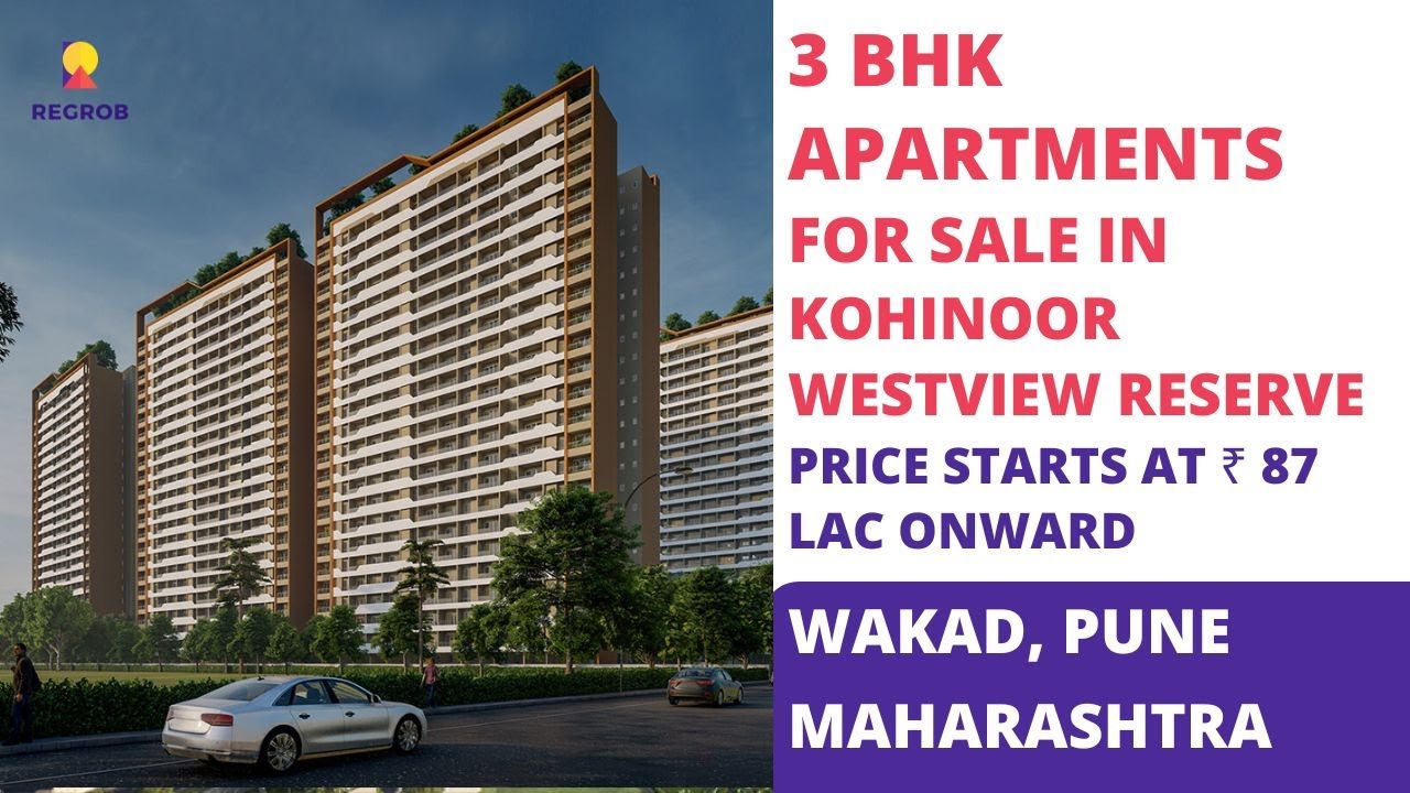 Kohinoor Westview Reserve ☎ 8377002477 3 BHK Apartments For Sale in