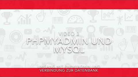 PHPMyadmin und MySQL