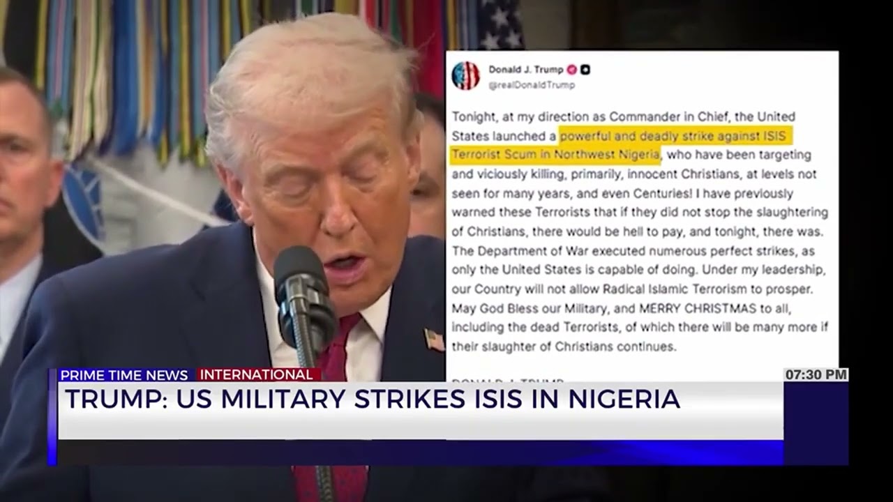 Trump: US Military Strikes ISIS in Nigeria | TVJ News