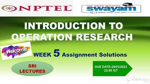 💥WEEK 5💥 🔥100%🔥INTRODUCTION TO OPERATION RESEARCH ASSIGNMENT SOLUTION 🔥