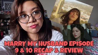 IT'S OVEEEEER!!!! Marry My Husband JAPAN' Episode 9 & 10 Recap and Review