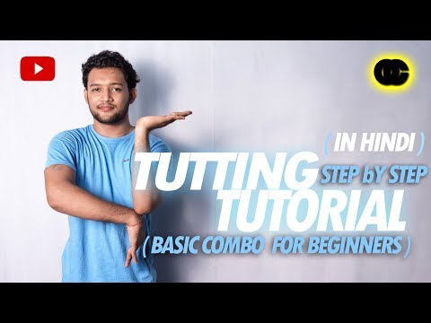 TUT-ORIAL | Learn the Basics of Tutting + Combo | Beginner Level | By One Chance