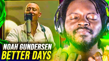 For Mental Health! Noah Gundersen - Better Days (Official Music Video) | REACTION