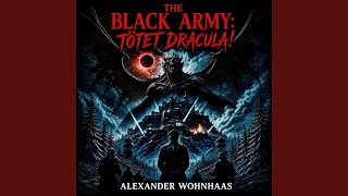 N: Kapitel 35 - The Black Army: Tötet Dracula!