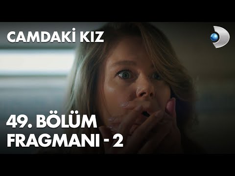 Camdaki Kız 49. Bölüm Fragmanı - 2