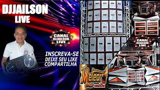 METEORO O INCOMPARAVEL  EM MOSQUEIRO 2004 DJ JUNIOR CONSIDERADO  CANAL DJJAILSON LIVE