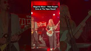 Magenta Moon - Palm Reader (Live at The Viper Room) shorts