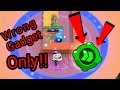 Brawl Stars but only wrong gadgets.