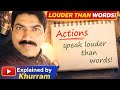 Actions Speak Louder Than Words | Quote Explanation in Simple English