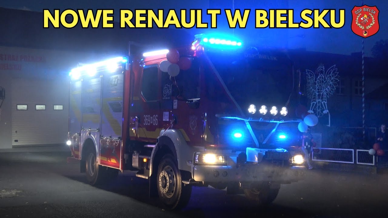 NOWE RENAULT I DEFILADA OSP - Powitanie wozu 369[M]86 GBA Renault D16/Moto Truck w OSP Bielsk