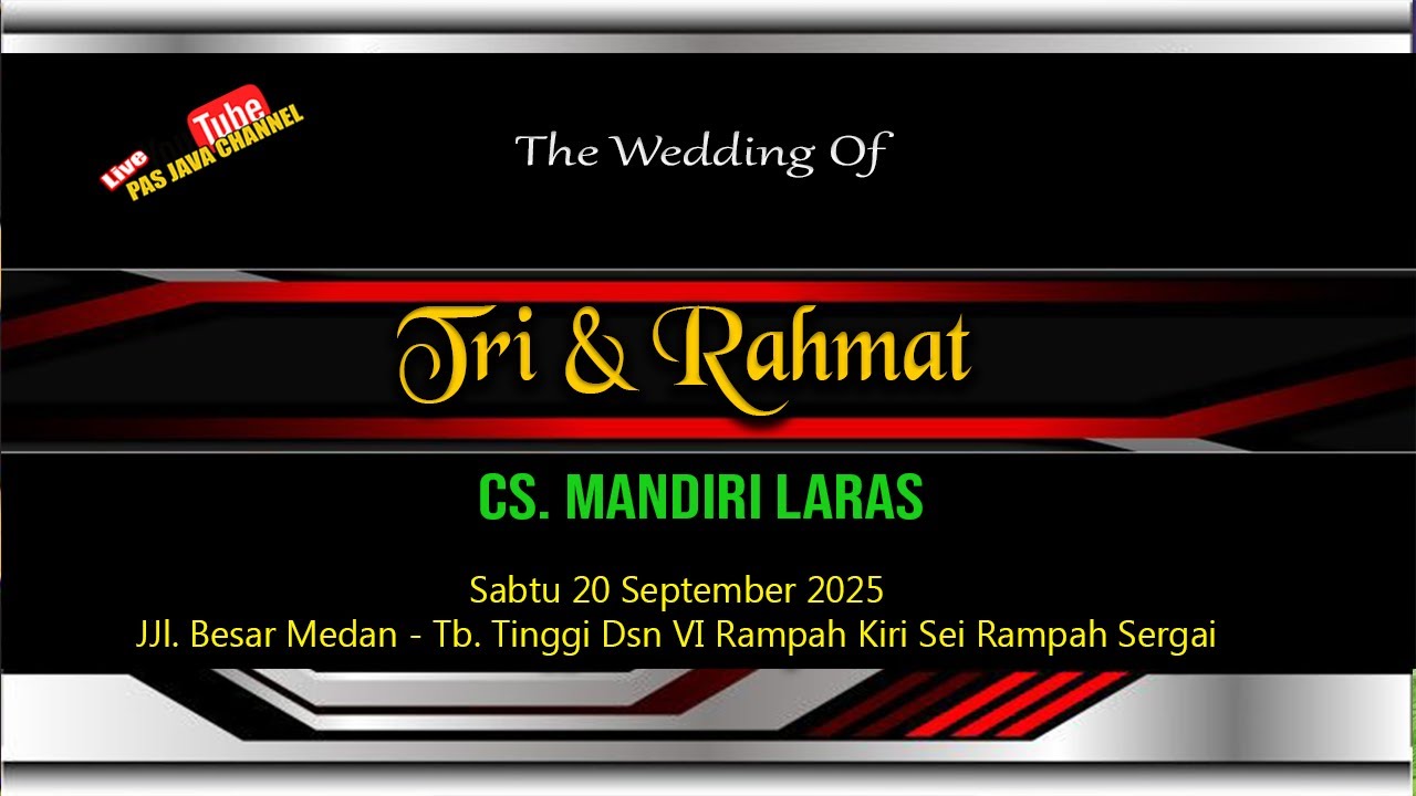 💖CS. MANDIRI LARAS -  The Wedding Of 💖 TRI AGUNG FATMAWATI, S.H & RAHMAT DONI PRAYITNO💖