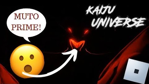 MUTO PRIME CINEMATIC TEASER! I Kaiju Universe