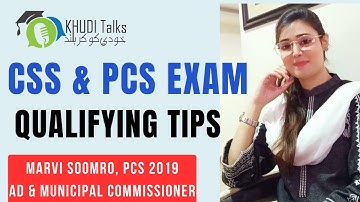Qualifying tips for CSS & PCS Exam! | Marvi Soomro | PCS 2019 | Khudi Talks
