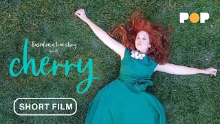 Cherry | Official Movie | Based On A True Story... Sort Of. #Comedy #Cancer #Fourtwenty