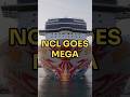 NCL Is Building Mega Ships — Here’s What It Means for Prices