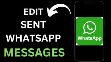 How To Edit WhatsApp Sent Messages | Edit WhatsApp Message 2024