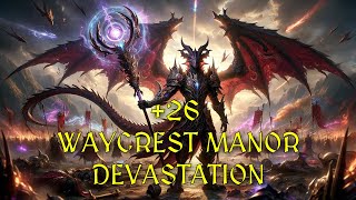 [Devastation] 26+ WAYCREST MANOR TYRANNICAL ENTANGLING BOLSTERING