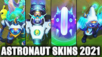 All New 2021 Astronaut Skins Spotlight - Veigar Rammus Corki Maokai (League of Legends)