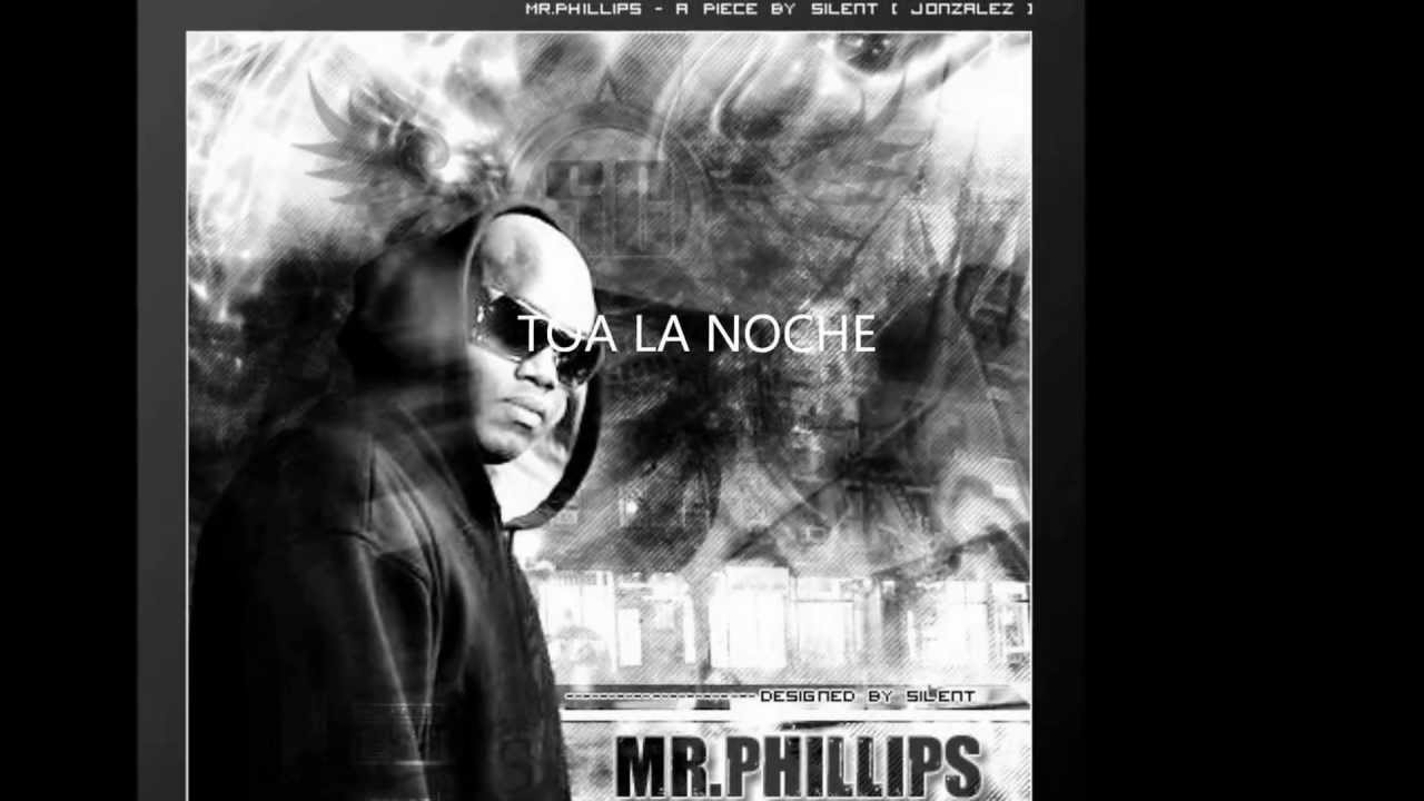 YouTubeでTOA LA NOCHE - MR.PHILLIPSを視聴 YouTubeでTOA LA NOCHE - MR.PHILLIPSを視聴