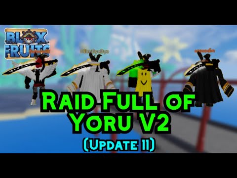 YORU V3? REVAMPED SHOWCASE IN BLOX FRUITS UPDATE 11, ONE PIECE